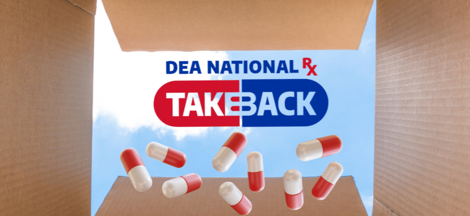 Participate in the DEA’s National Prescription Drug Take Back Day ...